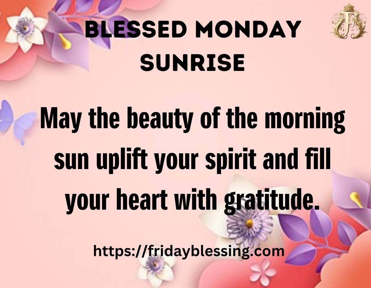 Monday Blessing