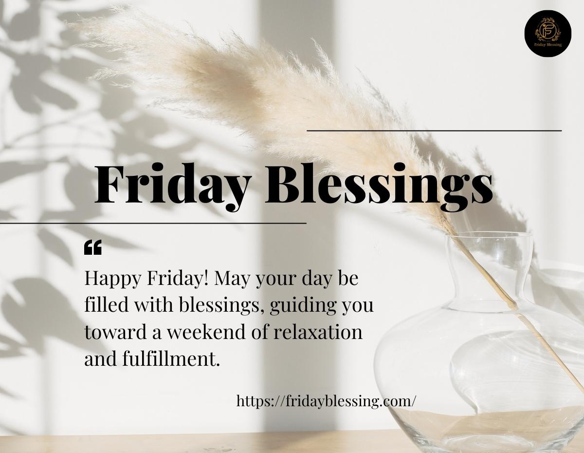 Friday Blessings