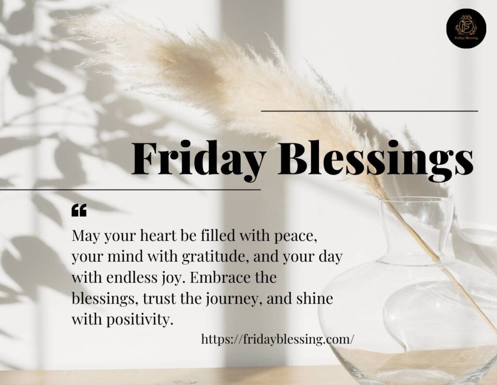 Friday Blessings