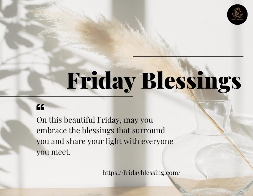 Friday Blessings