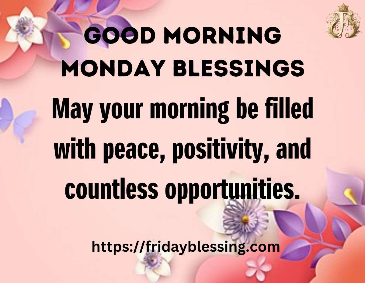 Good Morning Monday Blessings