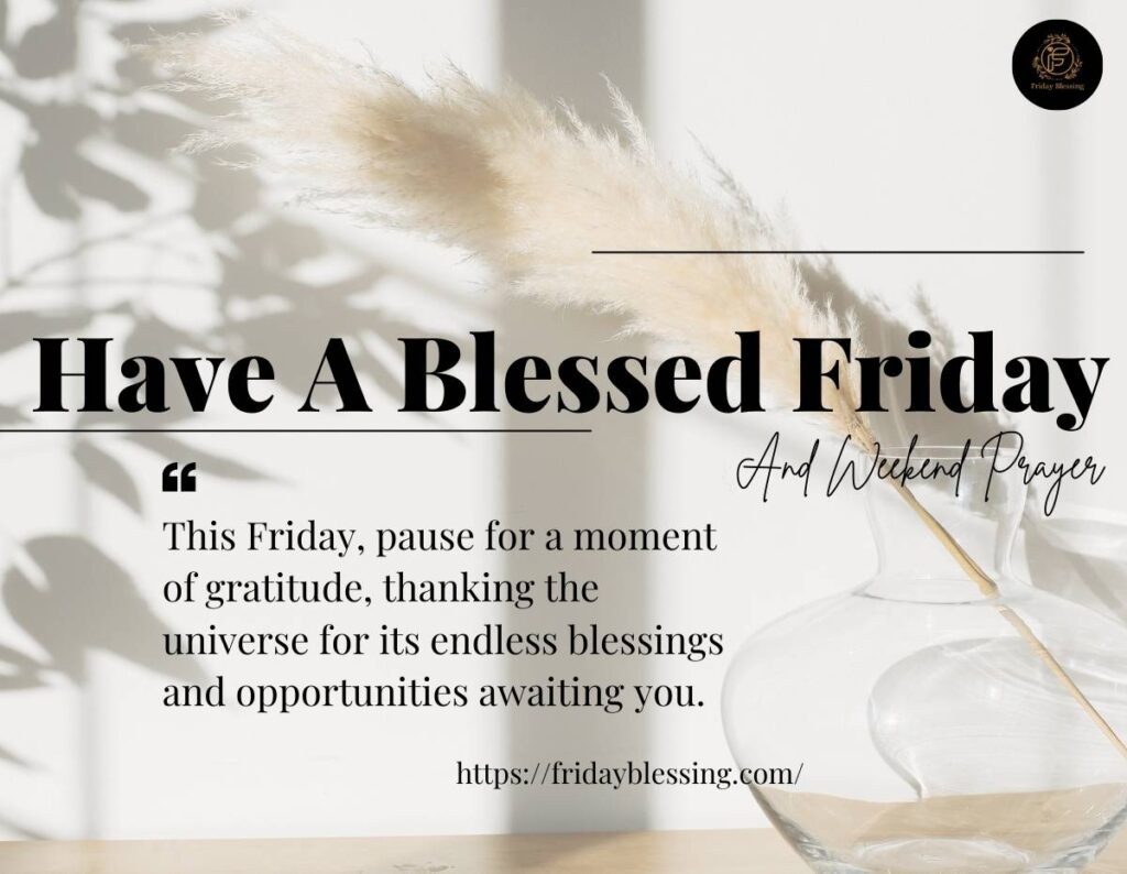 Have A Blessed Friday And Weekend Prayer