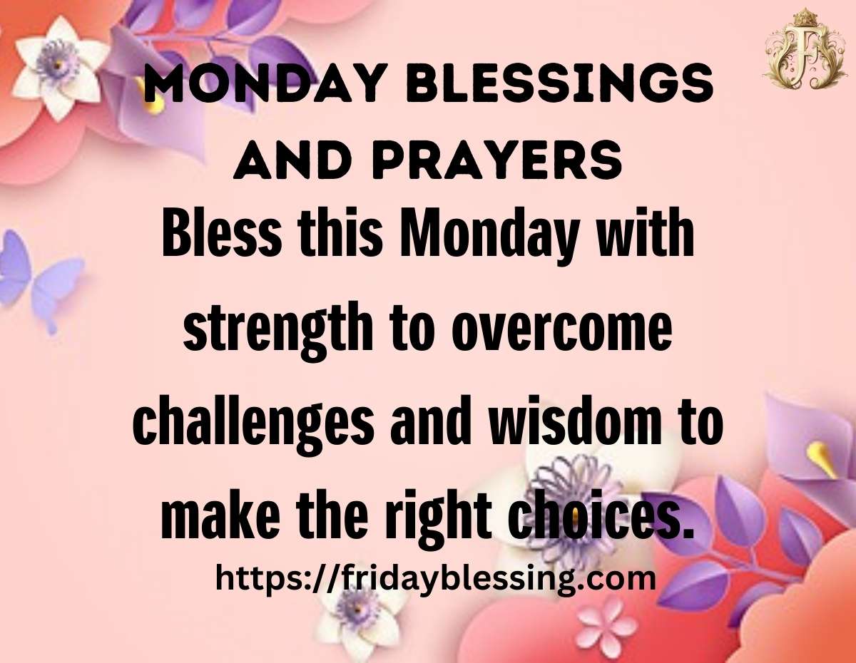 Monday Blessings And Prayers