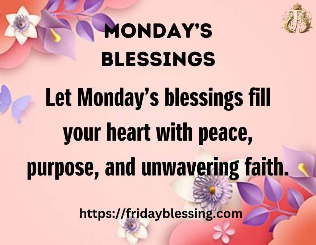 Monday’s Blessings