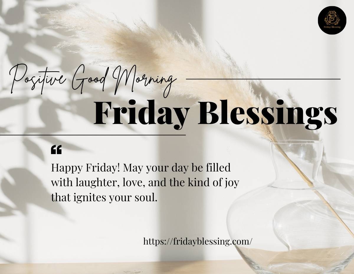 Positive Good Morning Friday Blessings